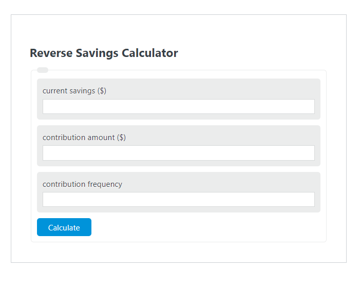 reverse savings calculator
