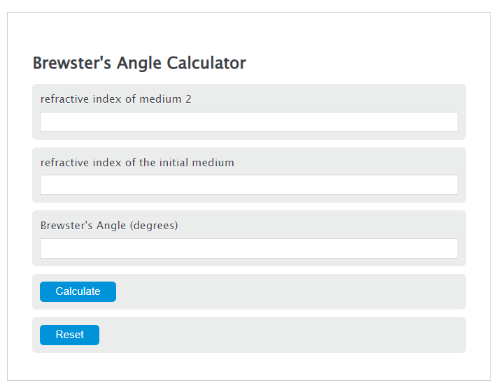 equilibrar Reclamación Perpetuo Brewster's Angle Calculator - Calculator Academy