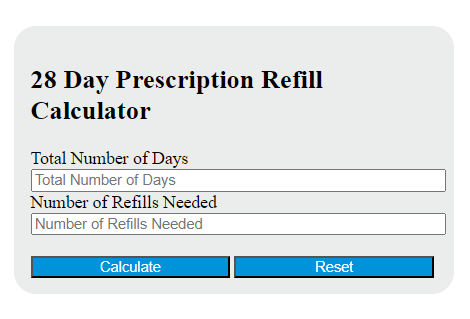 28 day prescription refill calculator