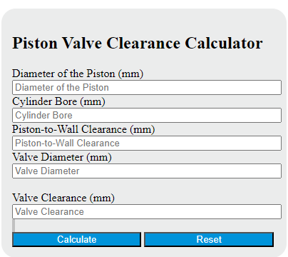 piston valve clearance calculator