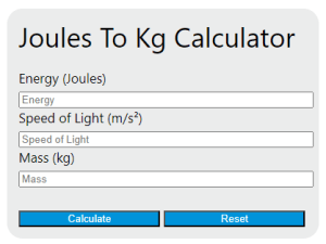 Joules To Kg Calculator - Calculator Academy