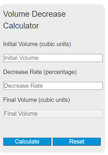 volume decrease calculator