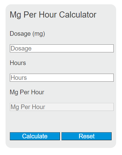 mg per hour calculator