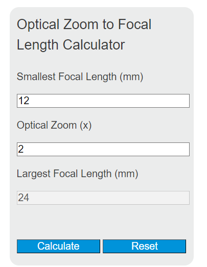 optical zoom to focal length calculator