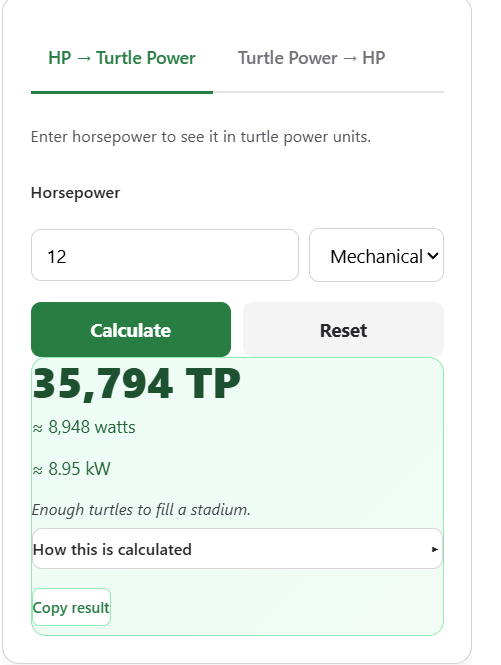 Horsepower To Turtle Power Calculator
