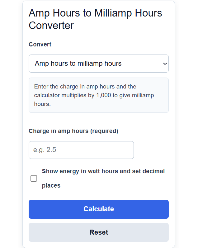 Amp Hours To Milliamp Hours Converter Calculator